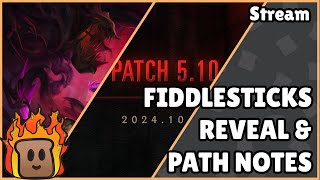 Fiddlesticks Reveal amp Patch Notes  Stream  2024  Path of Champions [upl. by Amerd]