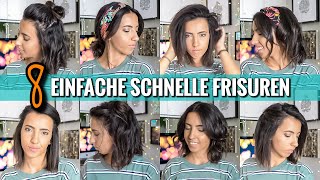 8 EINFACHE amp SCHNELLE FRISUREN für den Alltag  OHNE FLECHTEN  Geeignet für kurze Haare [upl. by Richara791]