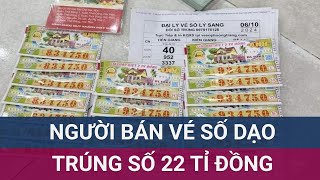 Chuyện người bán vé số khuyết tật ôm 11 vé số ế và trúng 22 tỷ đồng gây xôn xao cộng đồng mạng [upl. by Richman]