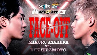 【 朝倉未来vs平本蓮 quotFACE OFFquot 】Yogibo presents 超RIZIN3 [upl. by Ellerrehc]