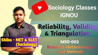 Reliability  Validity  Triangulation  IGNOU MSO 002 [upl. by Mcgee]