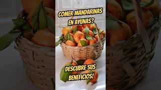 BENEFICIOS De La MANDARINA En AYUNAS salud tipssaludables healthandstrength7 shortsmandarinas [upl. by Ellmyer]