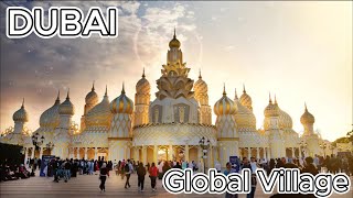 Dubai Global Village 2023 2024  Full Walking Tour globalvillage dubai 4k [upl. by Cinnamon703]