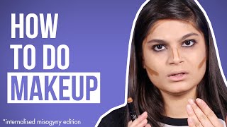 How To Do Makeup Ft Srishti  BuzzFeed India [upl. by Enwahs]