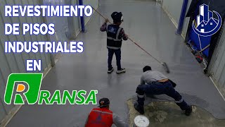 REVESTIMIENTO DE PISO INDUSTRIAL EN RANSA  Builder ARJ Perú  Especialistas en Pisos industriales [upl. by Anaila]