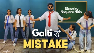 Galti Se Mistake Dance Choreography  Nsquare Dance Studio  Team NDS galtisemistake dancevideo [upl. by Ahsinrat]