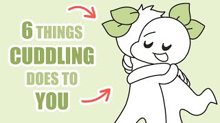 6 Things Cuddling Does to Your Mental Health [upl. by Bjork550]