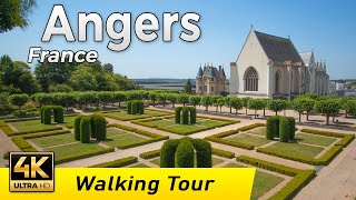 Angers France  The old city of Anjou  Walking Tour  4k UHD amp 60 fps [upl. by Watt]