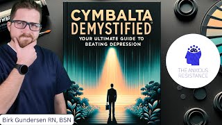 Cymbalta Demystified Your Ultimate Guide to Beating Depression [upl. by Polad]