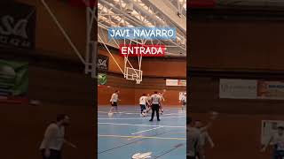 JAVI NAVARRO 🏀 2 ENTRADA [upl. by Sandon]