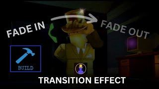 How To Make A FADE INFADE OUT TRANSITION EFFECT in Roblox Piggy Build Mode [upl. by Anyr54]