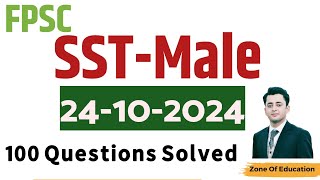 FPSC SST Male Solved Paper 24102024  FPSC SST Male 100 Questions solved  SST Past Solved Paper [upl. by Ydoj]