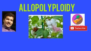 Allopolyploidy [upl. by Eical175]