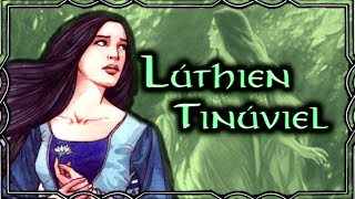 Lúthien Tinúviel  Daughter of Twilight  Of Beren and Lúthien  Silmarillion Series  Part 2 of 9 [upl. by Circosta672]