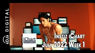 Top 20 Instiz iChart Chart  July 2022 Week 1 [upl. by Lehcsreh]