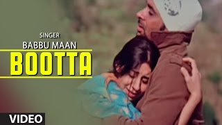 Babbu Maan  quotBoottaquot Full Video Song  Rabb Ne Banaiyan Jodiean [upl. by Neda]