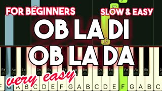 BEATLES  OB LA DI OB LA DA  SLOW amp EASY PIANO TUTORIAL [upl. by Seira]