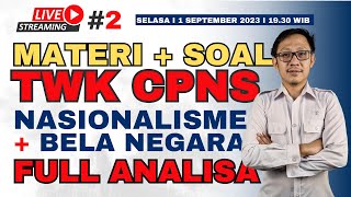 TWK BELA NEGARA DAN NASIONALISME  FULL DURASI 1 JAM LEBIH [upl. by Acemahs]