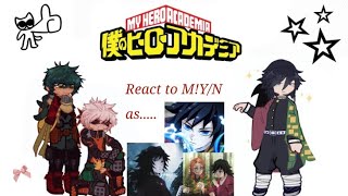 MHA REACT TO MYN AS GIYUU 🌊 PLEASE READ DESCRIPTION [upl. by Aiuqat]