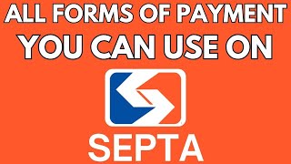 All forms of payment you can use on SEPTA in Philadelphia PA USA [upl. by Analiese]