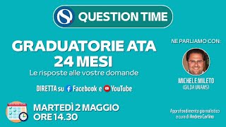 Graduatorie Ata 24 mesi primo inserimento o aggiornamento le risposte alle vostre domande [upl. by Alverta163]