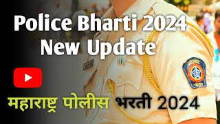 Police Bharti 2024 New Update  police maharashtrapolice [upl. by Hardden]