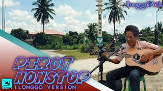 PIROT NONSTOP Ilonggo Version The Best Of Pirot Pirot Song List [upl. by Beatriz819]