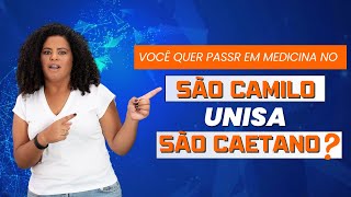 Você quer passar em medicina no São Camilo São Caetano e Unisa [upl. by Ayhdnas654]