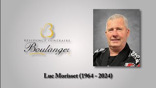 Luc Morisset 1964  2024 [upl. by Taite]