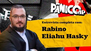 ASSISTA À ENTREVISTA COM O RABINO ELIAHU HASKY NA ÍNTEGRA [upl. by Solraced]