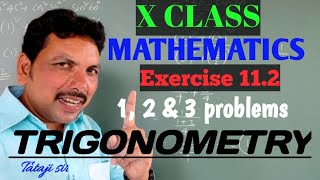 TRIGONOMETRY for class X Exercise 112 1 2 amp 3 problems [upl. by Dorry]