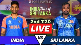 India vs Sri Lanka Live 2nd T20 Match  IND vs SL Live Match Today  Live Cricket Match Commentary [upl. by Inatsed856]