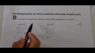 26 Multiplicación de raíces cuadradas utilizando Simplificación Cuad de ejer Recuerda numeral 1 [upl. by Laundes]