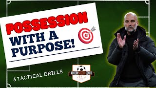 Score Goals with Possession 3 Tactical Exercises [upl. by Eniortna]