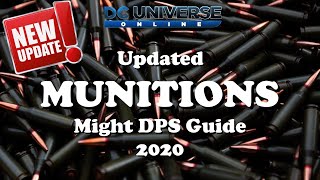 DCUO Munitions Might DPS Updated Guide [upl. by Zawde507]