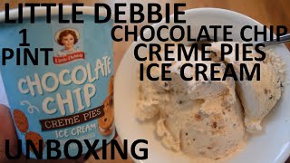 Unboxing Little Debbie Chocolate Chip Creme Pies Ice Cream 1 Pint [upl. by Shelia]