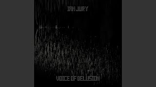 Voice of Delusion [upl. by Latton]