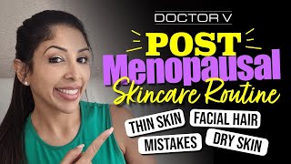 Doctor V  Post Menopausal Skincare Routine  Skin Of Colour  Brown Or Black Skin [upl. by Nnaillek729]