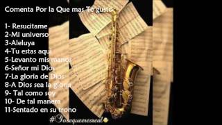 Mix 1 hora de saxofon cristiano [upl. by Garibull]