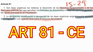 ARTÍCULO 81  Constitución Española  Leyes Orgánicas  OPOSICIONES [upl. by Nodnol33]