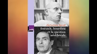 Foucault Bourdieu et la question néolibérale 2018 [upl. by Nyleda]