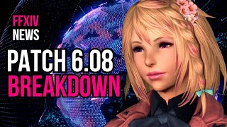 FFXIV NEWS PATCH 608 Breakdown [upl. by Emmet6]