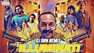 Illuminati  Club Mix  Dj Drn Remix  Vfx Akash Mandal  Aavesham  Jithu Madhavan  Fahadh Faasil [upl. by Stanly]