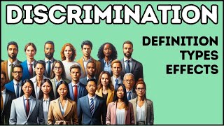 Discrimination Definition Types and Effects [upl. by Uzial]