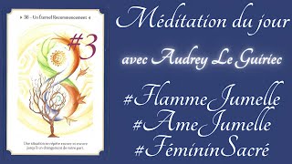 🌺💎 MÉDITATION DU JOUR POUR LA FÉMINITÉ SACRÉE 🌺 FÉMININ SACRÉ 👑 FLAMMES JUMELLES 💎7 DECEMBRE 2021 3 [upl. by Richarda]