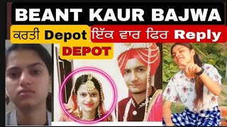 Big Reply Beant Kaur Bajwa  Beant Kaur Bajwa Depot From Canada 🇨🇦 Nikita PB 31 [upl. by Schou713]