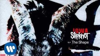 Slipknot  The Shape Audio [upl. by Belda261]