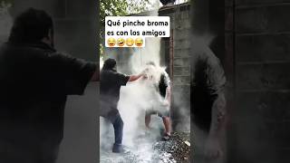 qué pinche broma s con los amigos viralshort 😂🤣😅😀 editar editing memes [upl. by Edsel]