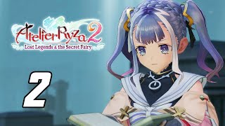 Atelier Ryza 2 Lost Legends amp the Secret Fairy  Gameplay Walkthrough Part 2 English PS5 [upl. by Maggy433]