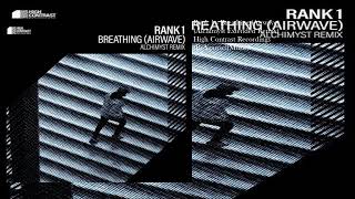 Rank 1  Breathing Airwave Alchimyst Extended Remix [upl. by Hunley]